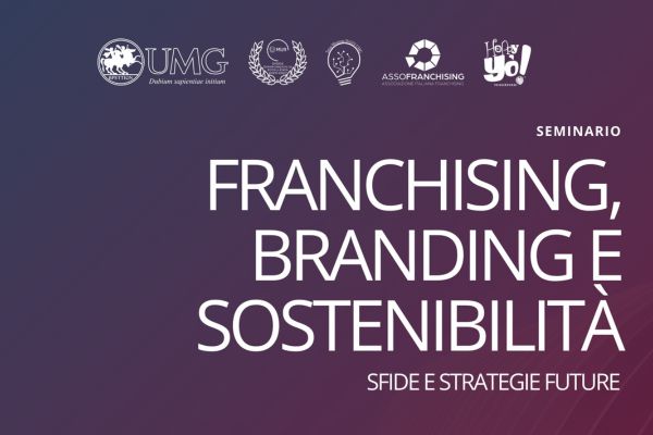 9 maggio - Seminario Franchising, Branding e Sostenibilità