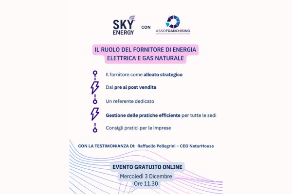 3 dicembre - Il ruolo del fornitore di energia elettrica e gas naturale: un alleato per il tuo business
