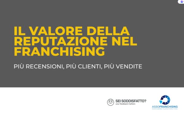 25 febbraio - Più recensioni, più clienti, più vendite: il valore della reputazione nel franchising