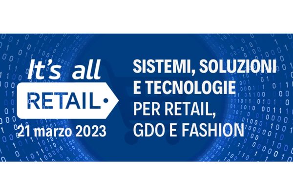 21 marzo - IT’S ALL RETAIL 