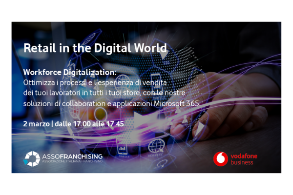 2 marzo - Retail in the Digital World -Workforce Digitalization